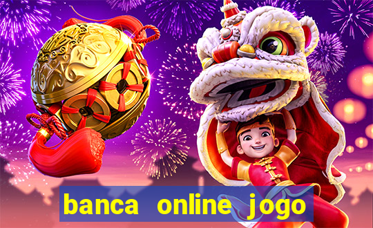 banca online jogo do bicho